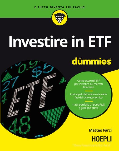 Investire in ETF for dummies di Matteo Farci edito da Hoepli