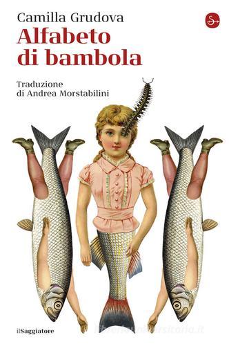 Alfabeto di bambola di Camilla Grudova - 9788842828945 in Narrativa  contemporanea