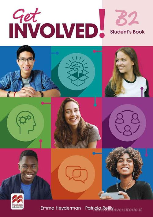 Get involved! B2. Student's book. Per le Scuole superiori. Con espansione online edito da Macmillan Education