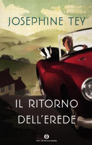 Il ritorno dell'erede di Josephine Tey edito da Mondadori