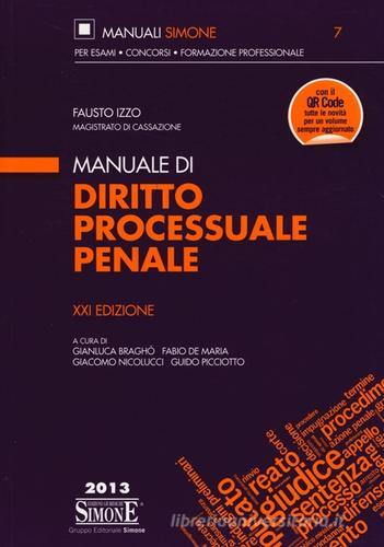 Manuale di diritto processuale penale di Fausto Izzo edito da Edizioni Giuridiche Simone
