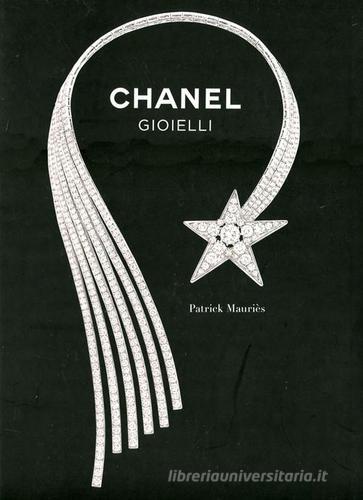 Chanel. Gioielli di Patrick Mauriès edito da De Agostini