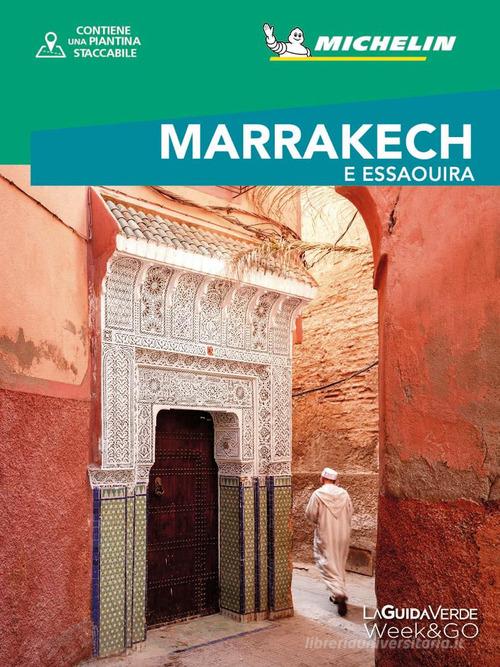 Marrakech & Essaouira. Con mappa estraibile edito da White Star