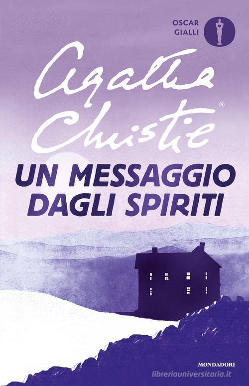 Un messaggio dagli spiriti di Agatha Christie edito da Mondadori