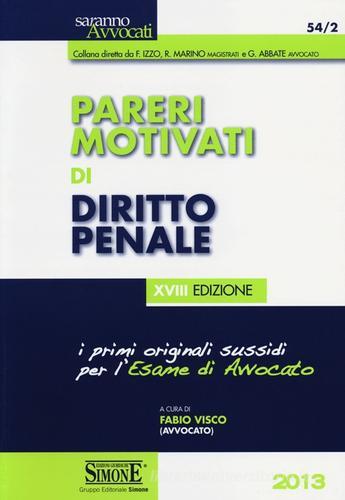 Pareri motivati di diritto penale edito da Edizioni Giuridiche Simone