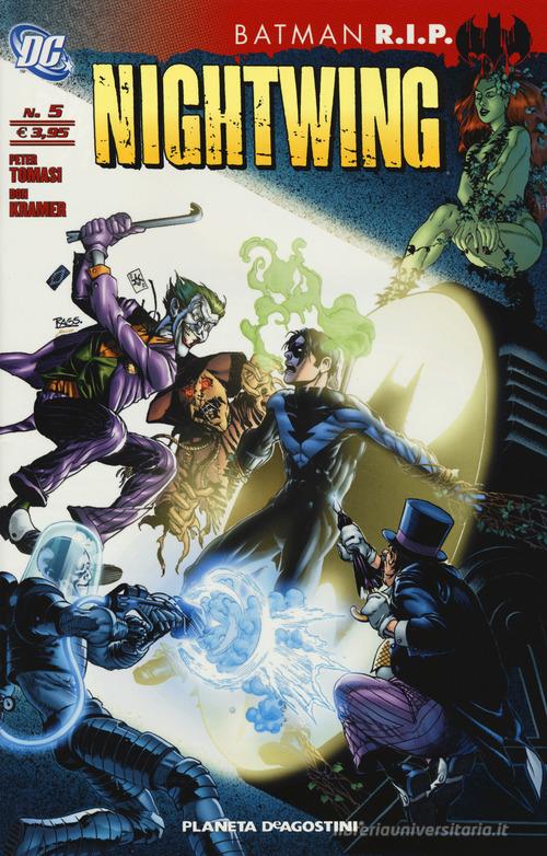 Batman R.I.P. Nightwing vol.5 di Peter Tomasi, Don Kramer edito da Lion