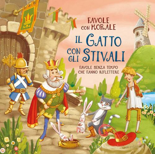 Il gatto con gli stivali. Favole con morale. Ediz. a colori di Stefania Leonardi Hartley, Marco Salogni edito da Pane e Sale