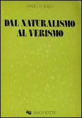 Dal naturalismo al verismo di Mario Pomilio edito da Liguori