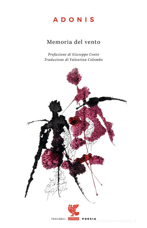Memoria del vento di Adonis edito da Guanda
