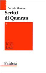 Scritti di Qumran vol.2 edito da Paideia