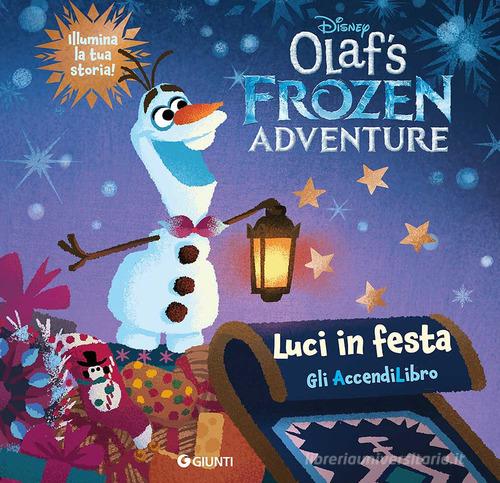 Le avventure di Olaf. Libro con lucine. Ediz. a colori edito da Disney Libri