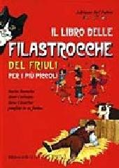 Il libro delle filastrocche del Friuli di Adriano Del Fabro edito da Demetra
