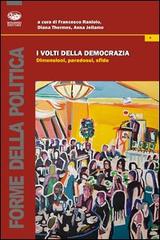 I volti della democrazia. Dimensioni, paradossi, sfide edito da Bonanno