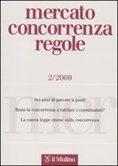 Mercato concorrenza regole (2009) vol.2 edito da Il Mulino