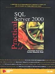 SQL Server 2000 di Fernando Guerrero, Rosas Carlos E. edito da Jackson Libri