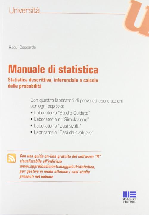 Manuale di statistica di Raoul Coccarda edito da Maggioli Editore