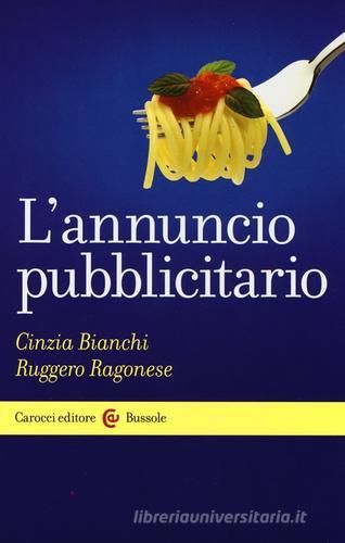L' annuncio pubblicitario di Cinzia Bianchi, Ruggero Ragonese edito da Carocci