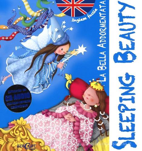 La bella addormentata-Sleeping beauty. Inglese facile. Ediz. bilingue. Con CD Audio di Marifé González edito da Edicart