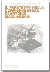 Il paratesto nella corrispondenza di Antonio Magliabechi di Gioacchino Firmanò edito da Pàtron