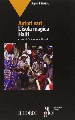 L' isola magica. Haiti edito da Casa Ricordi
