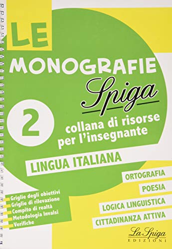 Lingua italiana-Cittadinanza vol.2 edito da La Spiga Edizioni