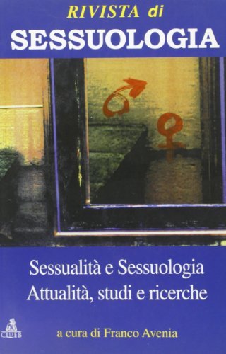 Rivista di sessuologia (2001) vol.4 edito da CLUEB