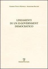 Lineamenti di un e-government democratico di Gilberto Tinacci Mannelli, Alessandro Baccani edito da Polistampa