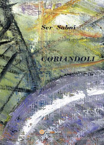 Coriandoli di Ser Sabni edito da Youcanprint