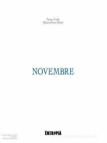 Novembre di Massimiliano Mistri, Teresa Verde edito da Entropia