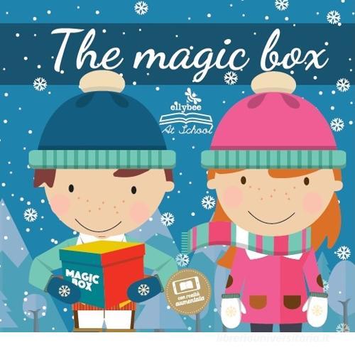 The magic box. Ediz. bilingue edito da Ellybee