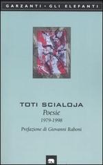 Poesie (1979-1998) di Toti Scialoja edito da Garzanti