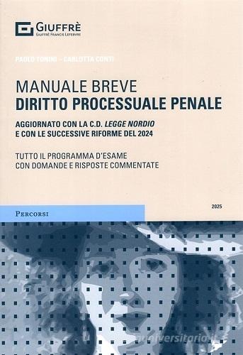 Diritto processuale penale. Manuale breve di Paolo Tonini, Carlotta Conti edito da Giuffrè