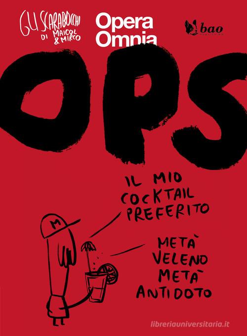 Ops! Gli scarabocchi di Maicol & Mirco vol. 7 di Maicol & Mirco edito da Bao Publishing