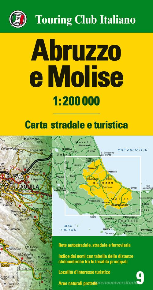 Abruzzo e Molise 1:200.000. Carta stradale e turistica. Ediz. multilingue edito da Touring