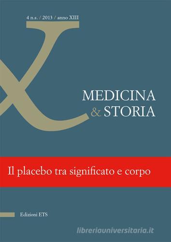 Medicina & storia (2013) vol.4 edito da Edizioni ETS
