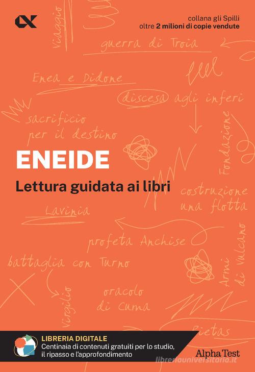 Eneide. Lettura guidata ai libri di Alessandra Minisci edito da Alpha Test