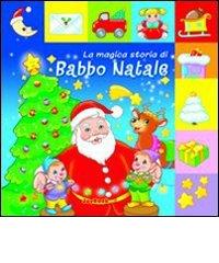 La magica storia di Babbo Natale edito da Joybook