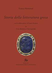 Storia della letteratura greca vol.2 di Franco Montanari, Fausto Montana edito da Storia e Letteratura