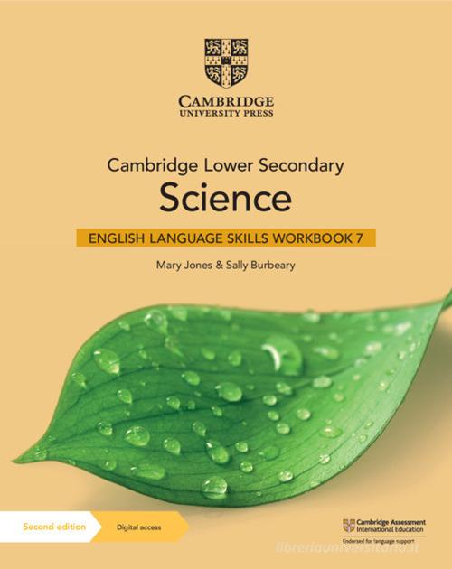 Cambridge lower secondary science. Stages 7. Skills Workbook. Per la Scuola media. Con Contenuto digitale per accesso online di Mary Jones, Diane Fellowes-Freeman, Michael Smyth edito da Cambridge