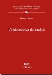 L' indipendenza dei sindaci di Giovanni Tantini edito da CEDAM