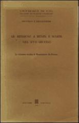 Le missioni a Benin e Warri nel XVIII secolo. La relazione inedita di Bonaventura da Firenze di Salvadorini Vittorio A. edito da Giuffrè