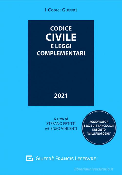 Codice civile e leggi complementari edito da Giuffrè