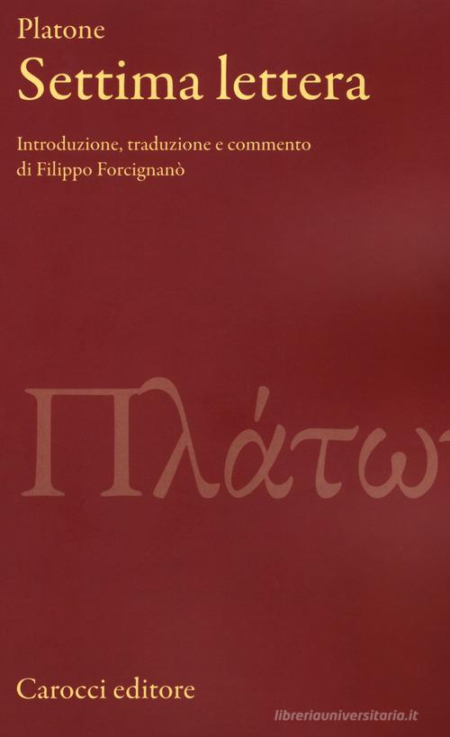 Settima lettera di Platone edito da Carocci