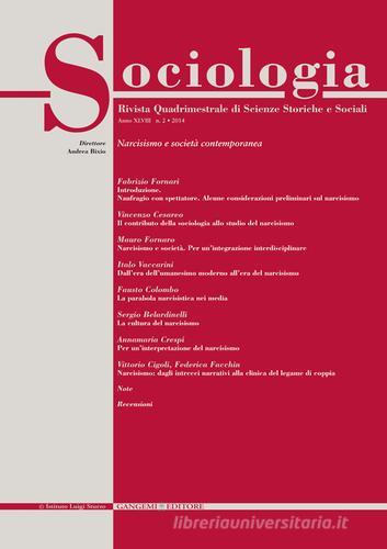 Sociologia. Rivista quadrimestrale di scienze storiche e sociali (2014) vol.2 edito da Gangemi Editore