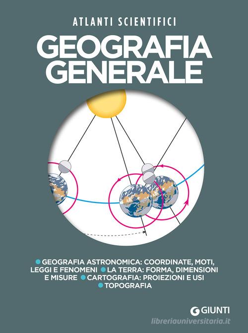 Geografia generale di Adriana Rigutti edito da Giunti Editore