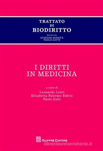 Trattato di biodiritto. I diritti in medicina edito da Giuffrè