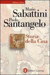 Storia della Cina di Mario Sabattini, Paolo Santangelo edito da Laterza