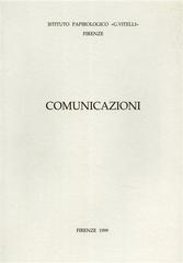 Comunicazioni vol.3 edito da Ist. Papirologico G. Vitelli