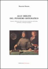 Alle origini del pensiero sistematico. Identità e differenza nella concezione neoplatonica dell'ordine. Da Plotino a Dionigi Areopagita di Maurizio Manzin edito da UNI Service