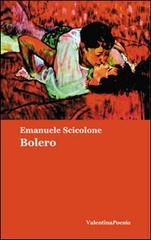 Bolero di Emanuele Scicolone edito da Valentina Editrice